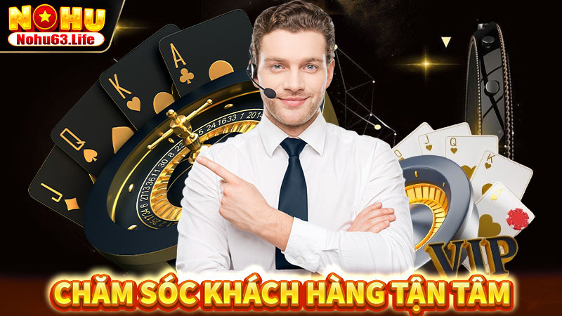 Chăm sóc khách hàng tận tâm, chu đáo tại cổng game