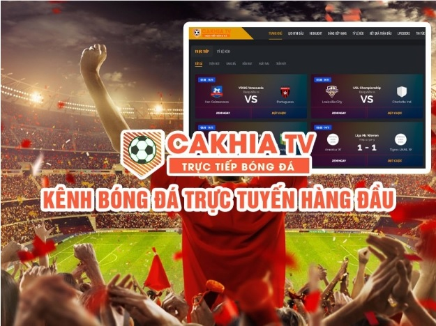 Đắm chìm trong bóng đá muôn màu với Cakhiatv