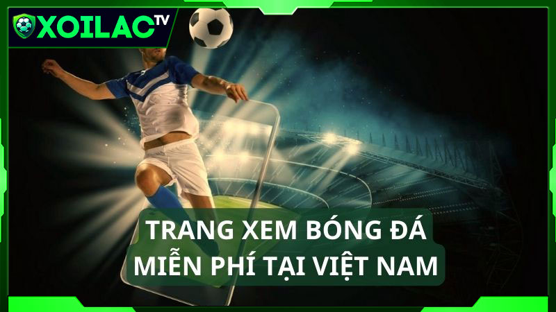 Sứ mệnh và cam kết của website trực tiếp bóng đá 